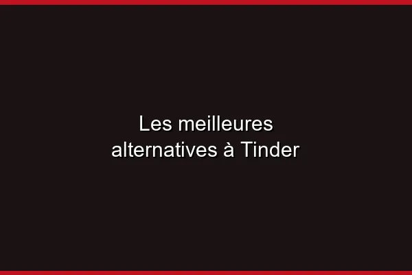 Les meilleures méthodes